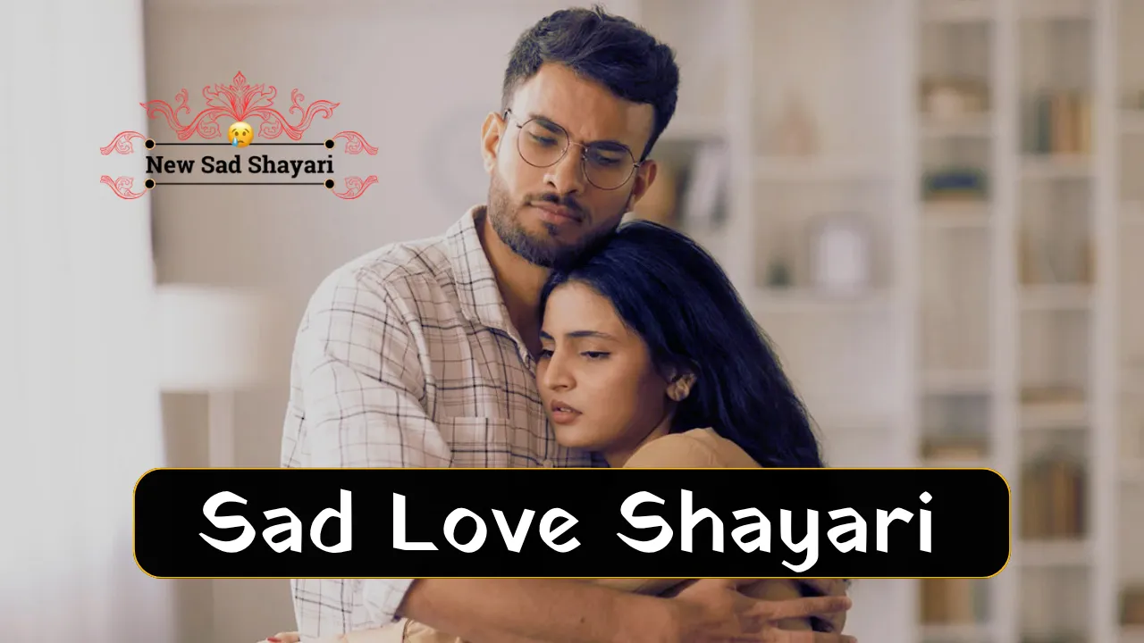 Sad Love Shayari